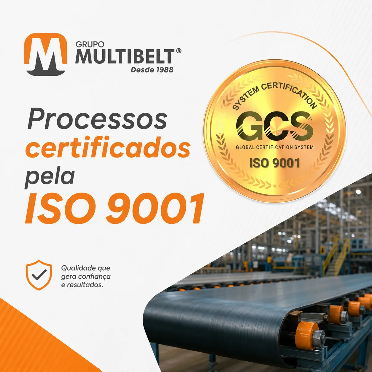 Processos certificados pela ISO 9001